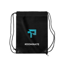 Load image into Gallery viewer, Drawstring Bag #Dominate