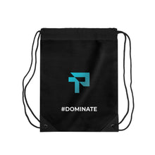 Load image into Gallery viewer, Drawstring Bag #Dominate