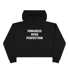 Load image into Gallery viewer, Crop Hoodie | Progress Over Perfection
