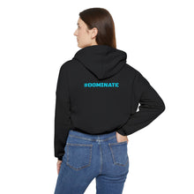 Load image into Gallery viewer, Women&#39;s Cinched Bottom Hoodie | #DOMINATE
