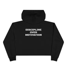 Load image into Gallery viewer, Crop Hoodie | Discipline Over Motivation
