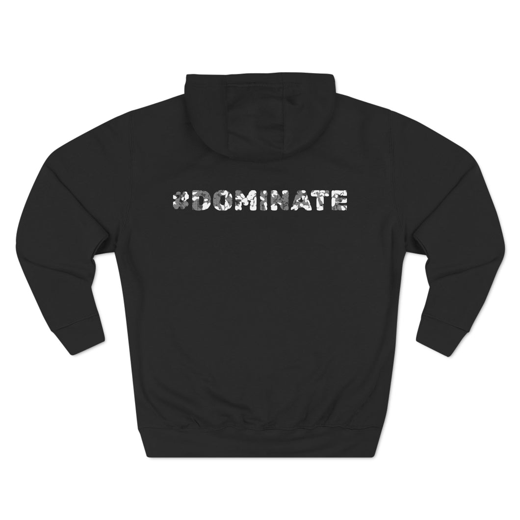 Three-Panel Fleece Hoodie | #Dominate