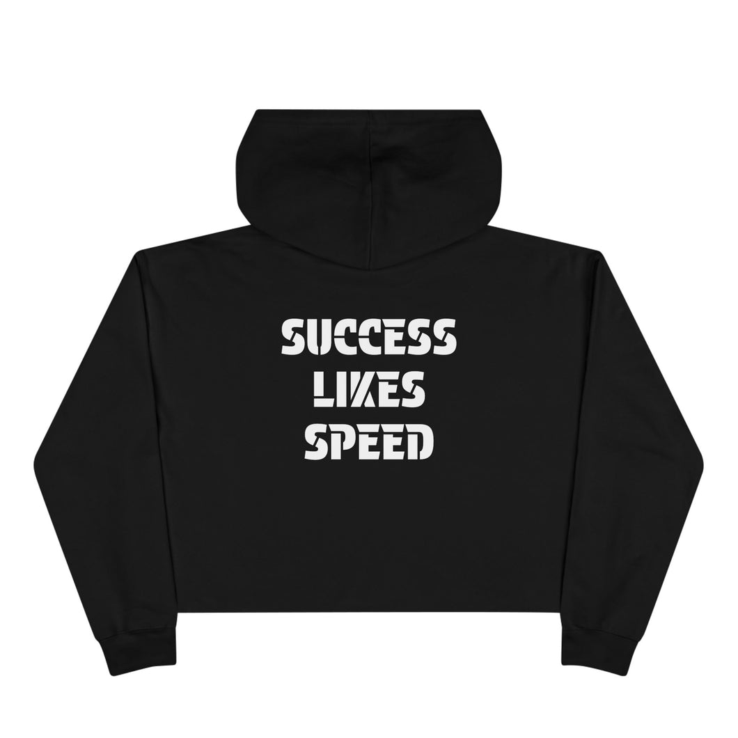 Crop Hoodie | Success Likes Speed